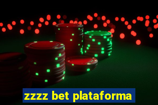 zzzz bet plataforma